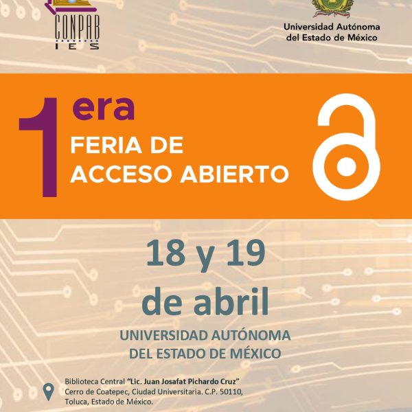 ¡La 1era Feria del Acceso Abierto está aquí! Un evento dedicado al acceso gratuito de la información y al uso sin restricciones de los recursos digitales.