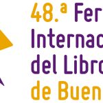 La 48° Feria Internacional del Libro de Buenos Aires y de las 38º edición de las Jornadas Profesionales.