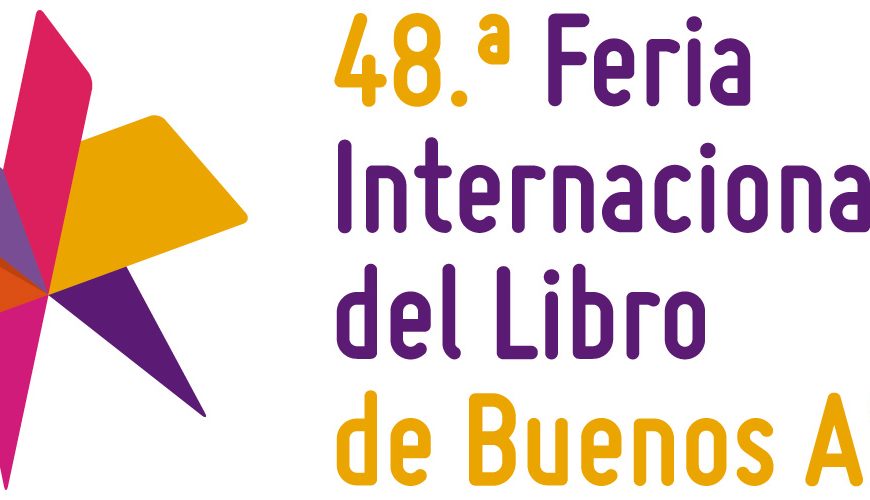La 48° Feria Internacional del Libro de Buenos Aires y de las 38º edición de las Jornadas Profesionales.