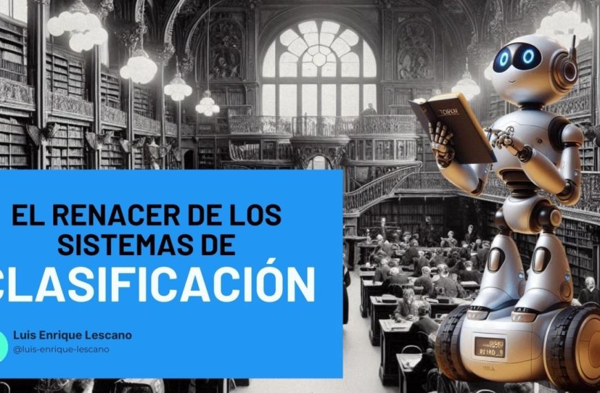 El renacimiento de los sistemas de clasificación en Bibliotecas